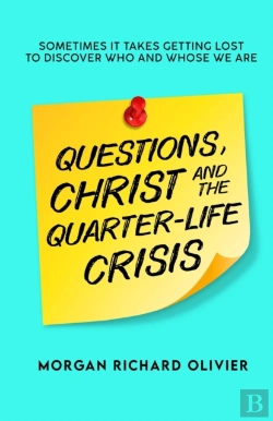 Bertrand.pt - Questions, Christ And The Quarter-Life Crisis