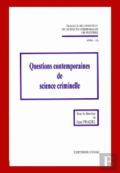 Questions Contemporaines De Science Criminelle