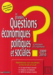 Questions D'Actualité Économiques, Politiques Et Sociales (Édition 2009/2010)