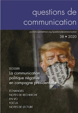 Bertrand.pt - Questions De Communication, N° 38/2020 : La Communication Politique Négative En Campagne Présidentielle