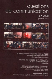 Questions De Communication : Questions De Communication, Tome 13 ; La Responsabilité Collective Dans La Presse