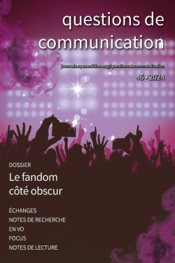 Bertrand.pt - Questions De Communication Tome 46 : Le Fandom Côté Obscur (Édition 2024)
