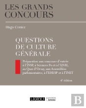 Questions De Culture Generale, 6eme Edition - Preparation Aux Concours D Entree A L Insp, A Sciences