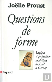 Questions De Forme ; Logique Et Proposition Analytique De Kant A Carnap