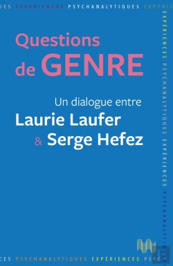 Bertrand.pt - Questions De Genre : Un Dialogue Entre Laurie Laufer Et Serge Hefez