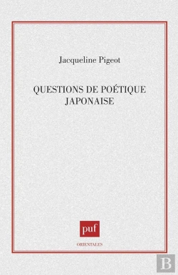 Bertrand.pt - Questions De Poétique Japonaise