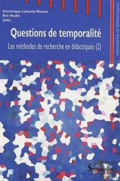 Questions De Temporalité : Les Méthodes De Recherche En Didactiques (2)