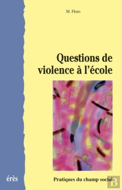Bertrand.pt - Questions De Violence A L'Ecole