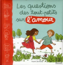Bertrand.pt - Questions Des Tout-Petits Sur L'Amour