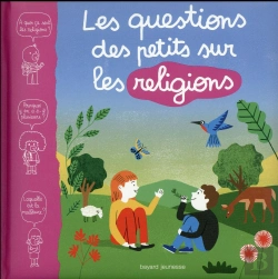 Bertrand.pt - Questions Des Tout-Petits Sur Les Religions