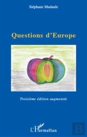 Questions D'Europe (3e Édition)