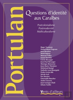 Bertrand.pt - Questions D'Identite Aux Caraibes ; Postcolonialisme, Postmodernite, Multiculturalisme