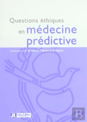 Questions Ethiques En Medecine Predictive