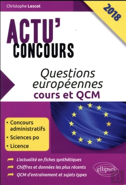 Bertrand.pt - Questions Européennes ; Cours Et Qcm (Édition 2018)