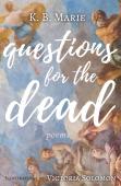 Questions For The Dead