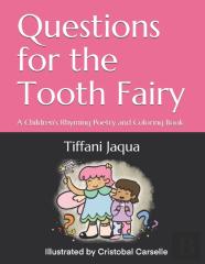 Questions For The Tooth Fairy