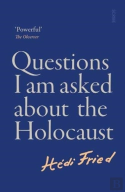 Bertrand.pt - Questions I Am Asked About The Holocaust