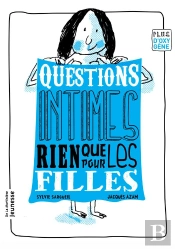 Questions Intimes, Rien Que Pour Les Filles
