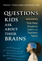 Questions Kids Ask About Their Brains
