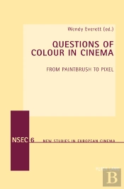 Questions Of Colour In Cinema
