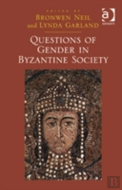 Bertrand.pt - Questions Of Gender In Byzantine Society
