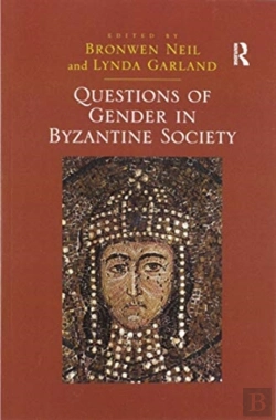 Bertrand.pt - Questions Of Gender In Byzantine Society