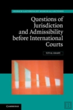 Bertrand.pt - Questions Of Jurisdiction And Admissibility Before International Courts