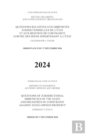 Questions Of Jurisdictional Immunities Of The State And Measures Of Constraint Against State-Owned Property (Germany V. Italy)