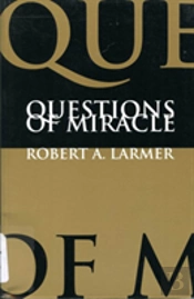 Questions Of Miracle