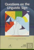 Questions of the Linguistic Sign