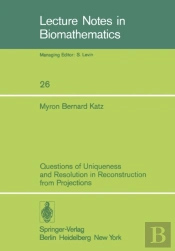 Questions Of Uniqueness And Resolution In Reconstruction From Projections