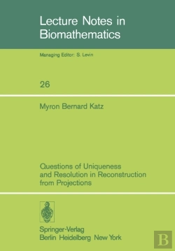Bertrand.pt - Questions Of Uniqueness And Resolution In Reconstruction From Projections