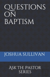 Questions On Baptism