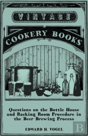 Questions On The Bottle House And Racking Room Procedure In The Beer Brewing Process
