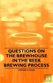 Questions On The Brewhouse In The Beer Brewing Process