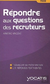 Questions Pièges De Recruteurs