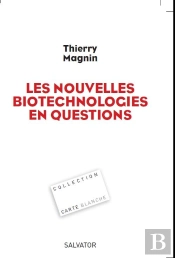 Questions Posées Par Les Nouvelles Biotechnologies