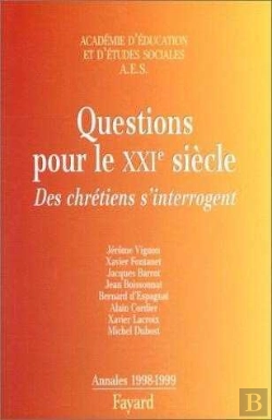 Bertrand.pt - Questions Pour Le Xxieme Siecle ; Des Chretiens S'Interrogent
