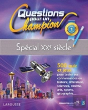 Questions Pour Un Champion, Special Xxe Siecle