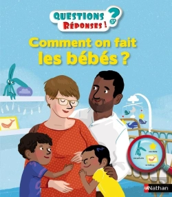 Bertrand.pt - Questions Réponses 5+ : Comment On Fait Les Bébés ?