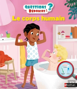 Bertrand.pt - Questions Réponses 5+ Tome 4 : Le Corps Humain