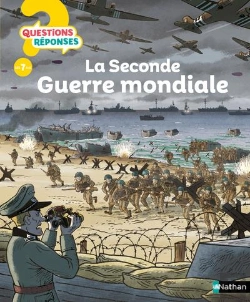 Bertrand.pt - Questions Réponses 7+ : La Seconde Guerre Mondiale