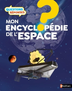 Bertrand.pt - Questions Réponses 7+ : L'Encyclopédie De L'Espace