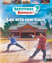 Questions Réponses 7+ : Les Arts Martiaux