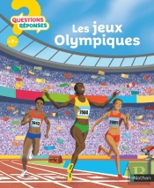 Questions Réponses 7+ : Les Jeux Olympiques