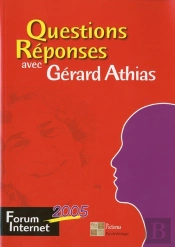 Questions Reponses Avec Gerard Athias