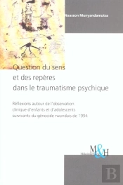 Questions Sens Et Reperes Dans Trauma Psychique