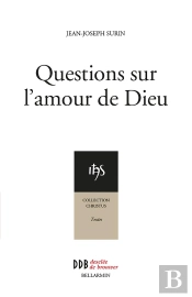 Questions Sur L'Amour De Dieu