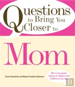 Bertrand.pt - Questions To Bring You Closer To Mom