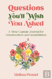 Questions You'Ll Wish You Asked